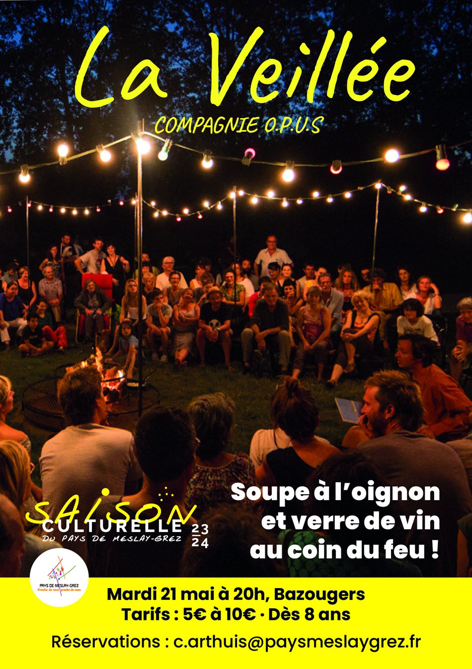 La Veillée - Compagnie Opus 🎭