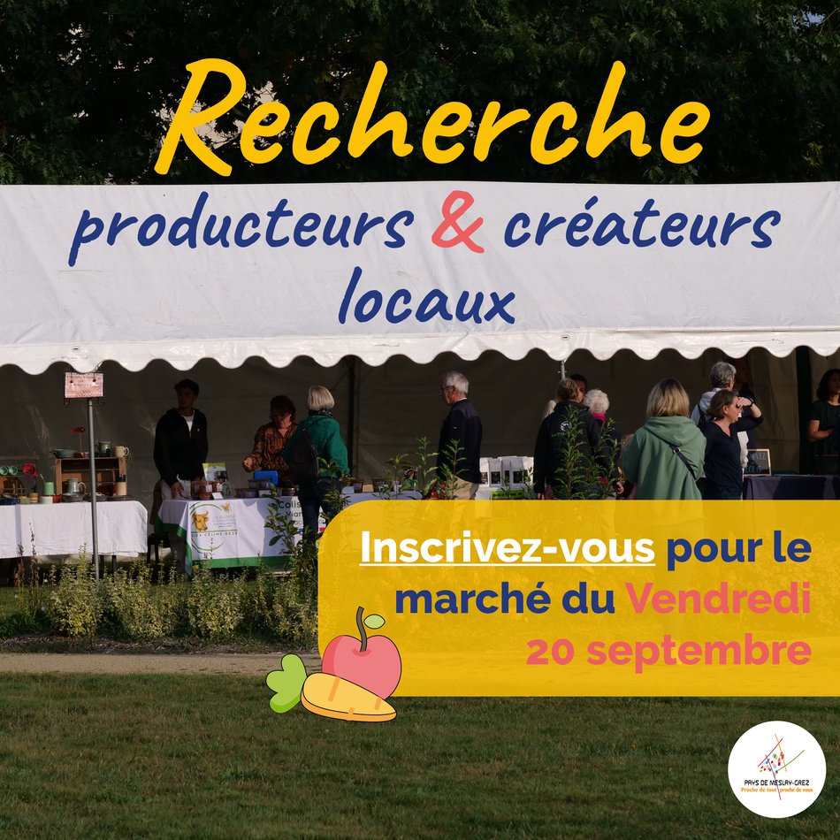 Marché des producteurs et créateurs locaux : exposants, inscrivez-vous ! Marché des producteurs et créateurs locaux : exposants, inscrivez-vous !